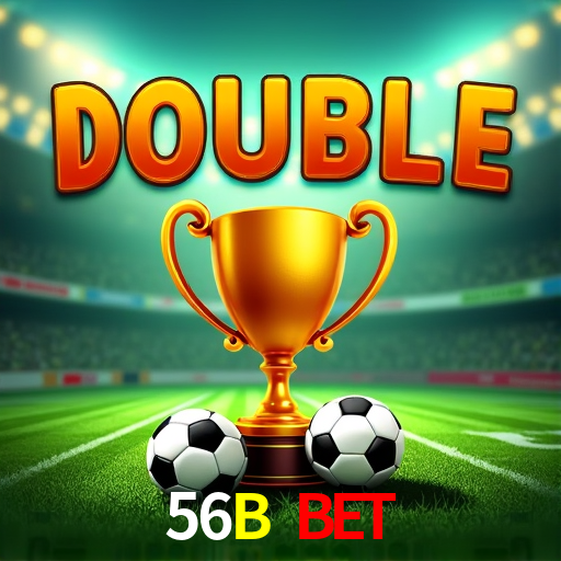 56B Bet
